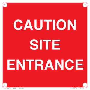 CAUTION SITE ENTRANCE